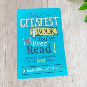 The Greatest Book You've (N)Ever Read Marjorie Jackson. Change Your Life